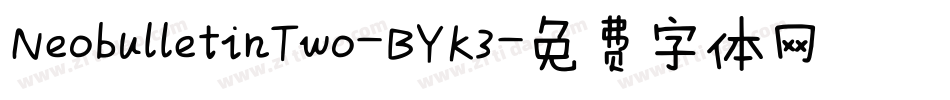 NeobulletinTwo-BYK3字体转换