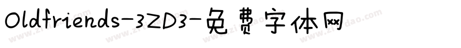 Oldfriends-3ZD3字体转换