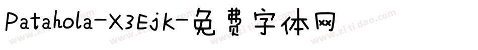Patahola-X3EjK字体转换