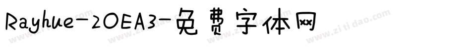 Rayhue-2OEA3字体转换