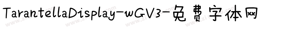 TarantellaDisplay-wGV3字体转换