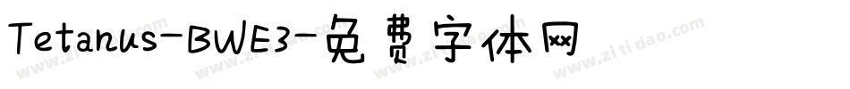 Tetanus-BWE3字体转换