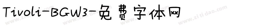 Tivoli-BGW3字体转换