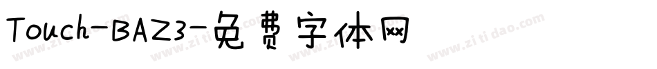 Touch-BAZ3字体转换