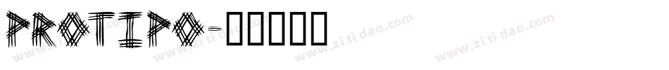 Protipo字体转换