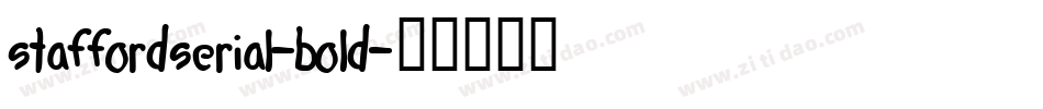 staffordserial-bold字体转换