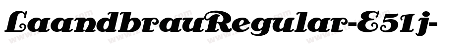 LaandbrauRegular-E51j字体转换