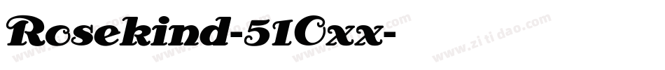 Rosekind-51Oxx字体转换