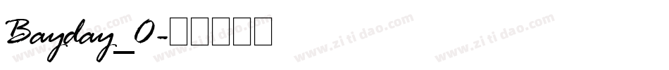 Bayday_0字体转换