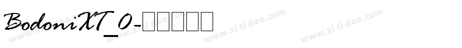 BodoniXT_0字体转换