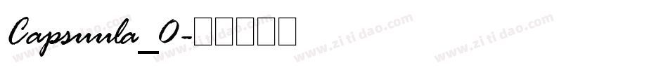 Capsuula_0字体转换