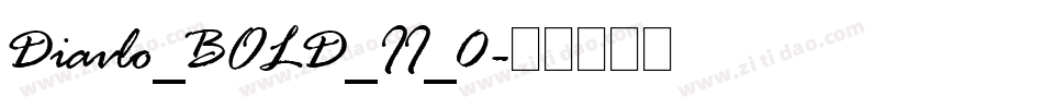 Diavlo_BOLD_II_0字体转换