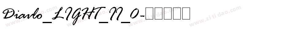 Diavlo_LIGHT_II_0字体转换