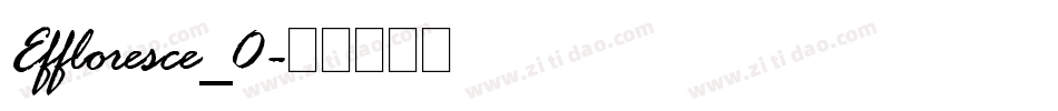 Effloresce_0字体转换