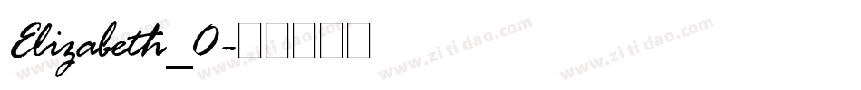 Elizabeth_0字体转换