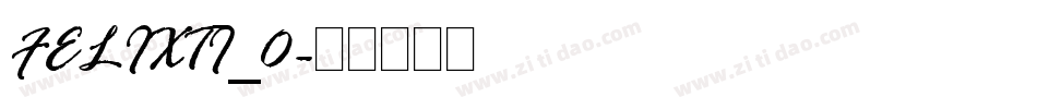 FELIXTI_0字体转换