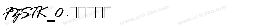 FZSTK_0字体转换
