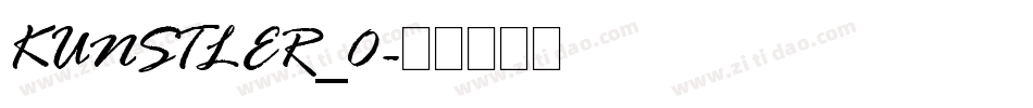 KUNSTLER_0字体转换