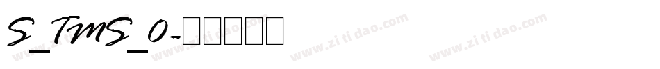S_TMS_0字体转换