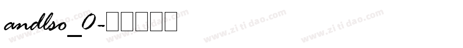 andlso_0字体转换