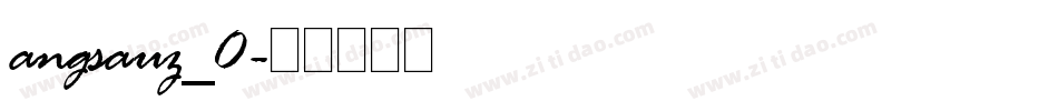 angsauz_0字体转换