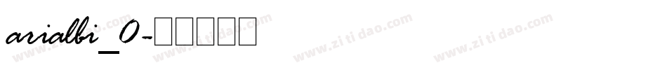 arialbi_0字体转换