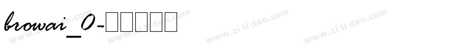 browai_0字体转换
