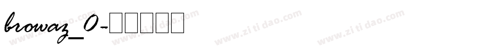 browaz_0字体转换