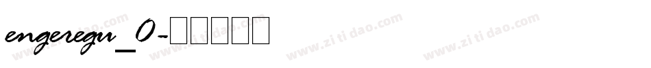 engeregu_0字体转换