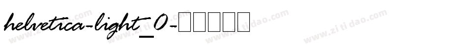 helvetica-light_0字体转换