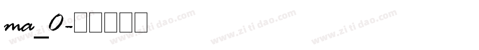 ma_0字体转换