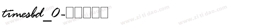 timesbd_0字体转换