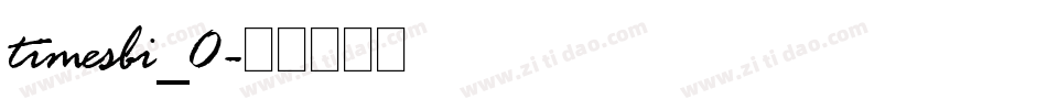 timesbi_0字体转换
