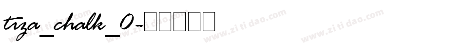 tiza_chalk_0字体转换