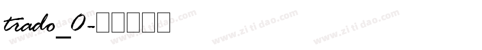 trado_0字体转换