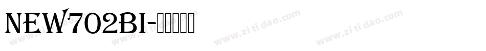 New702bi字体转换