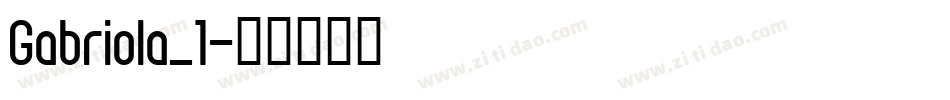 Gabriola_1字体转换