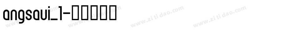angsaui_1字体转换