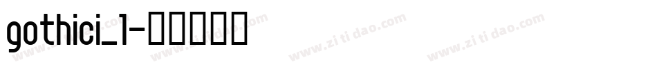 gothici_1字体转换