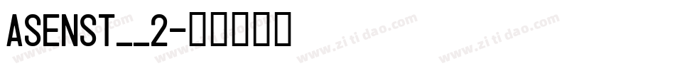 ASENST__2字体转换