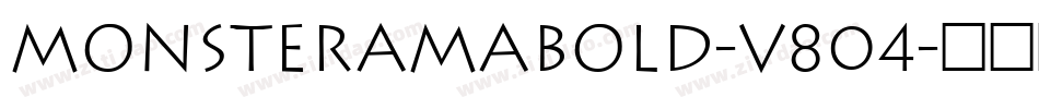 MonsteramaBold-v804字体转换