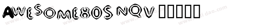 Awesome80S-nqV字体转换