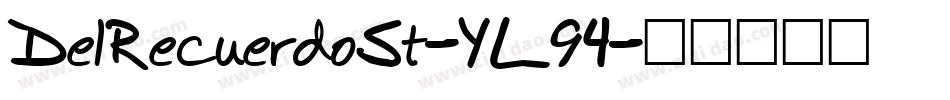 DelRecuerdoSt-YL94字体转换