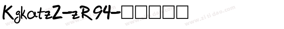 Kgkatz2-zR94字体转换