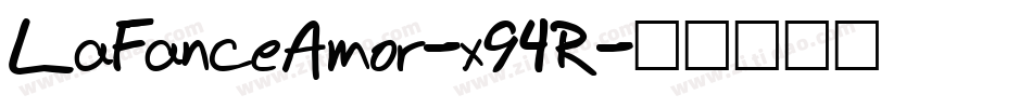 LaFanceAmor-x94R字体转换