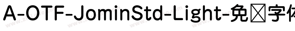 A-OTF-JominStd-Light字体转换