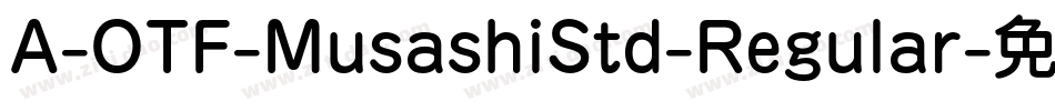 A-OTF-MusashiStd-Regular字体转换
