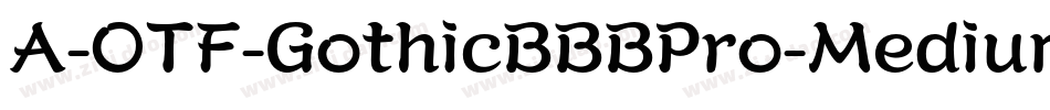 A-OTF-GothicBBBPro-Medium字体转换