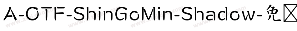 A-OTF-ShinGoMin-Shadow字体转换