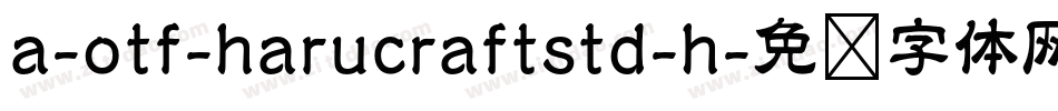 a-otf-harucraftstd-h字体转换